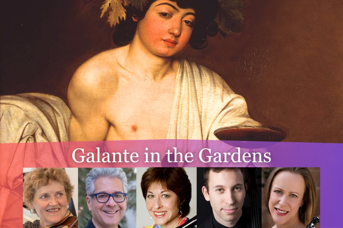 "All the Pleasures" Baroque Music Festival, Corona del Mar 2024 - Galante in the Gardens
